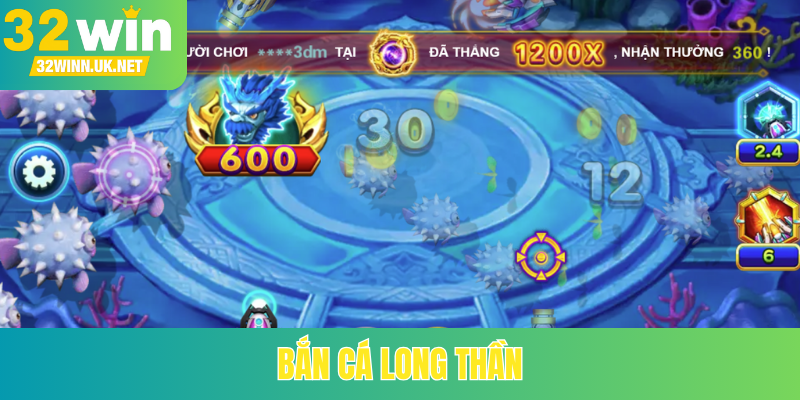Bắn cá Long Thần