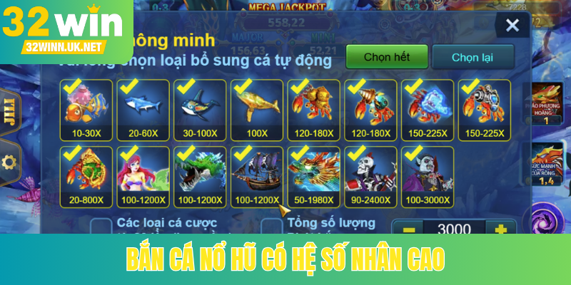 Bắn cá nổ hũ có hệ số nhân cao