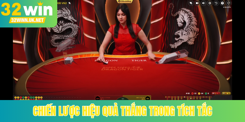 Chiến lược hiệu quả thắng trong tích tắc
